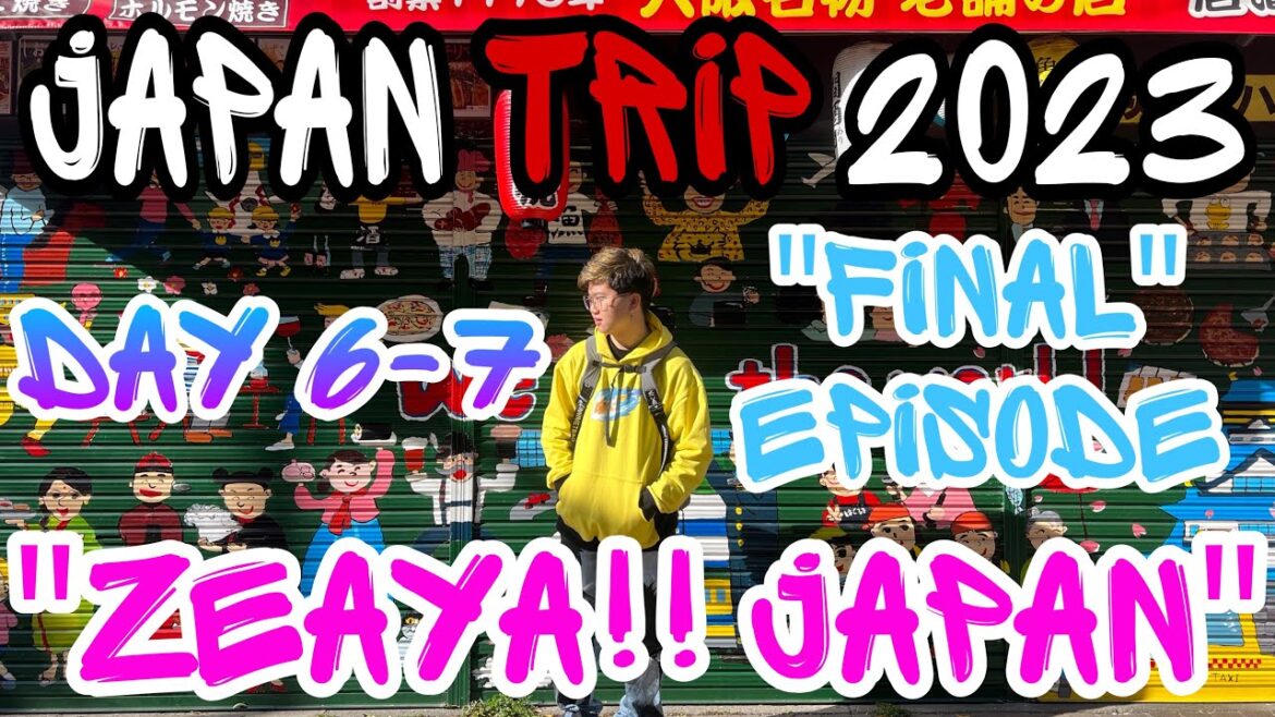 Japan Trip 2023 EP.6(FINAL EPISODE) : ZEAYA!! JAPAN | MISTERZEA