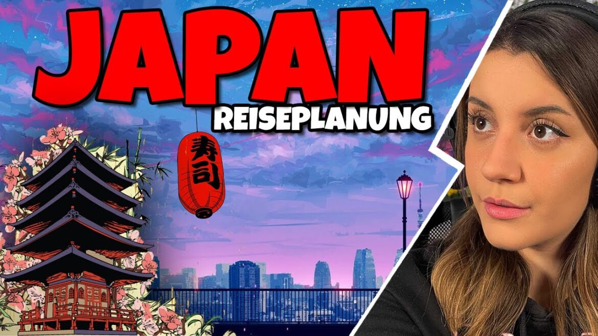 Plane mit mir meine JAPAN Reise im Mai!