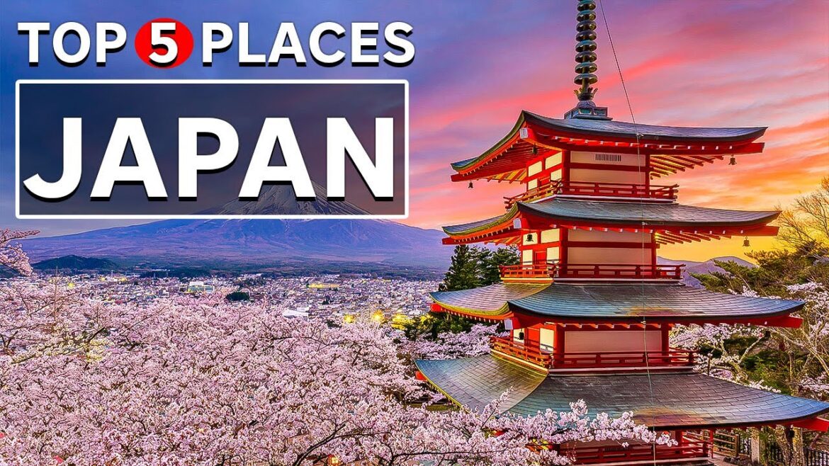 TOP 5 PLACES TO VISIT IN JAPAN 2023