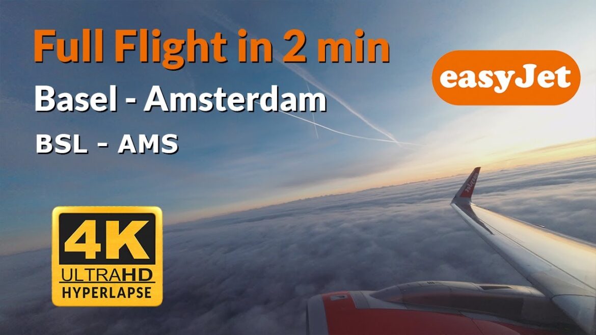 EasyJet Full Flight 4K Hyperlapse Basel – Amsterdam EasyJet Full Flight 4K Hyperlapse Basel - Amsterdam