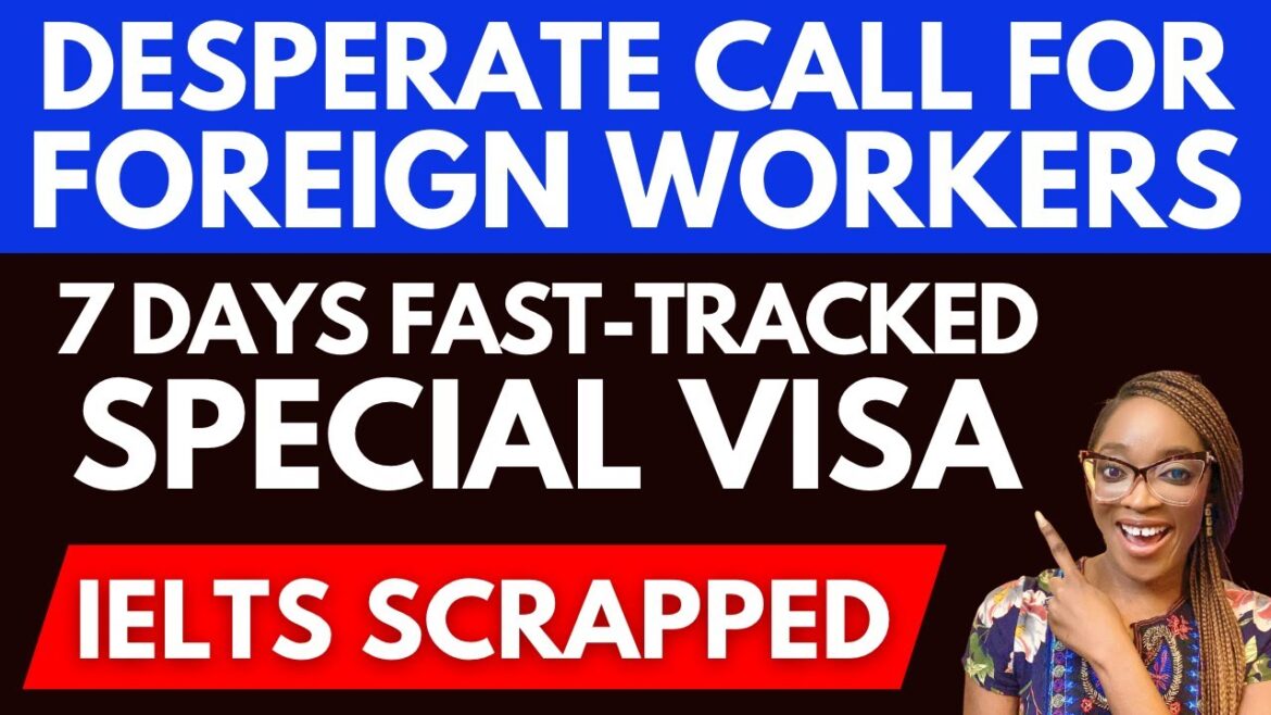 SPECIAL VISA WITH REDUCED REQUIREMENTS TO ATTRACT FOREIGN WORKERS