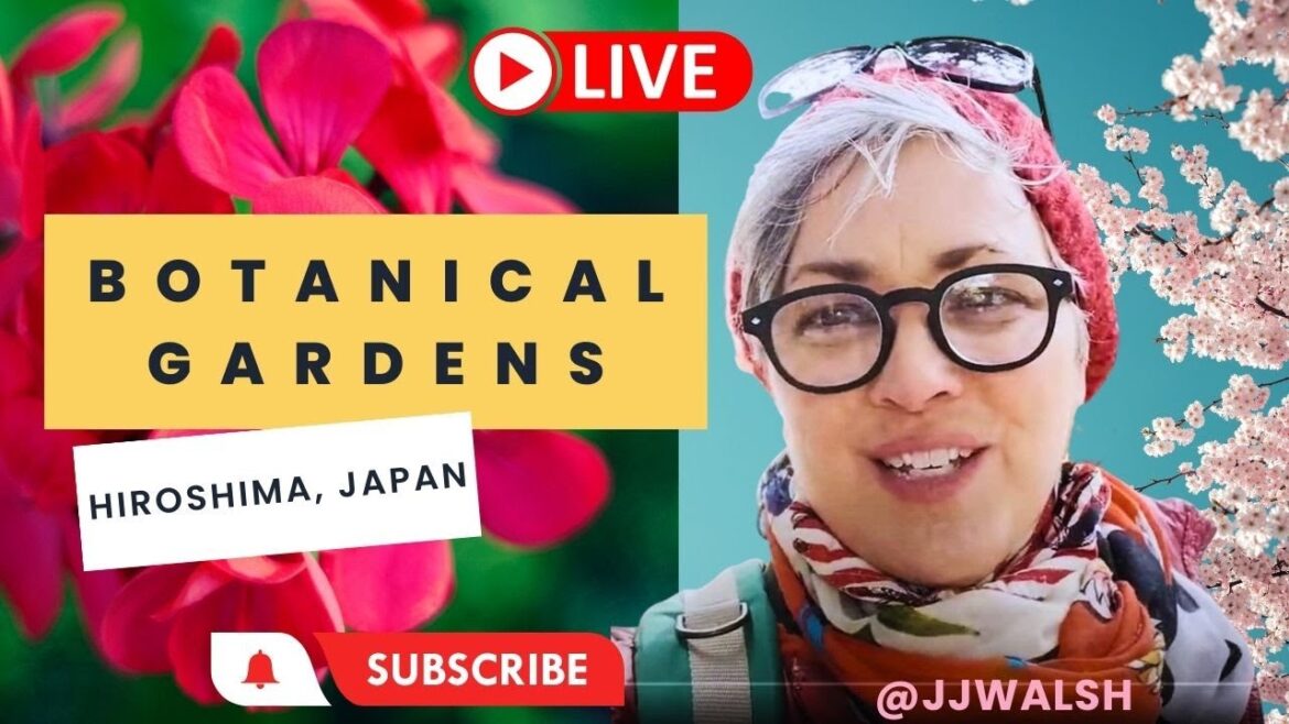 {LIVE} Hiroshima Botanical Gardens - Spring Blossoms Guided Tour - Cherry Blossoms & Geraniums