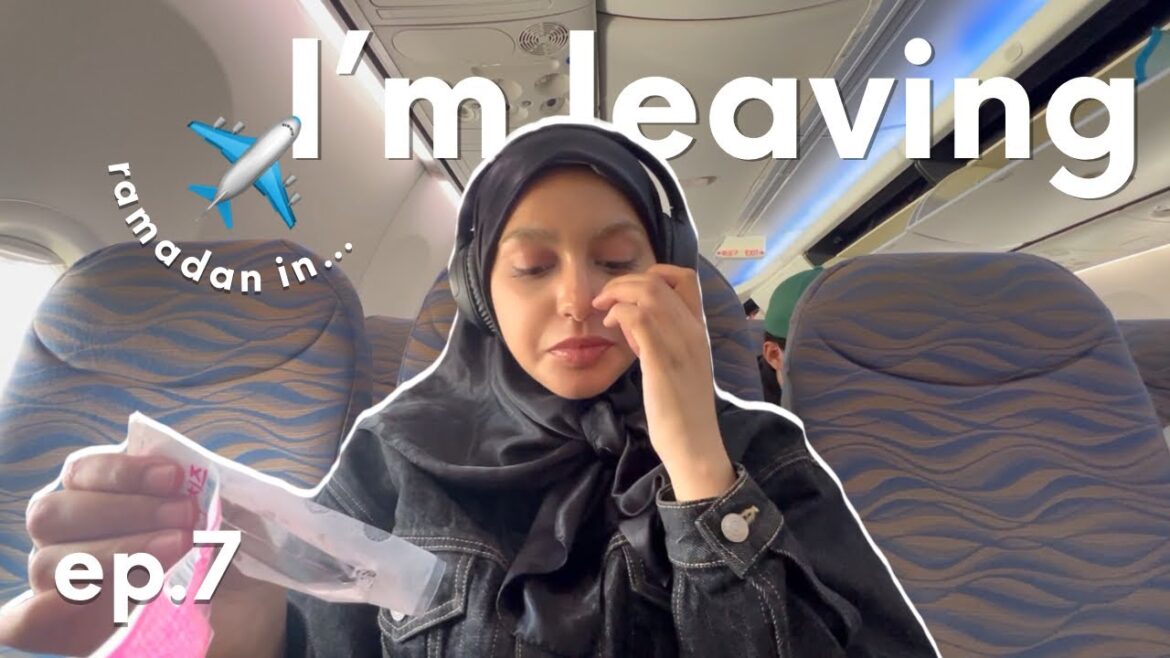 je m’envole✈️ [Ramadan series - ep.7]