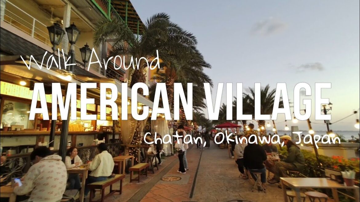 Walking Tour | American Village - Chatan, Okinawa, Japan