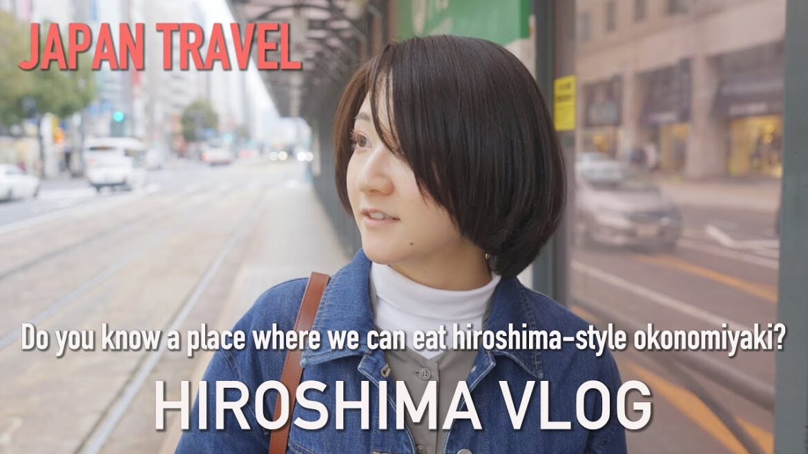 [English sub] Strolling around Hiroshima by streetcar.  goal to find delicious okonomiyaki!!