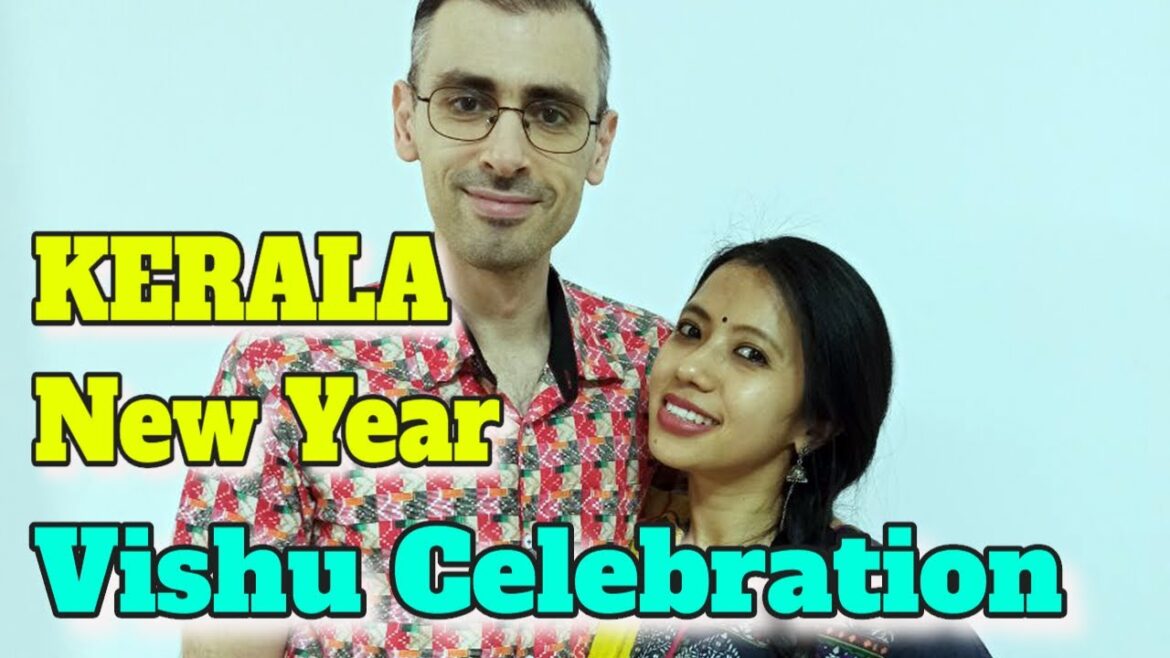 Am sărbătorit Vishu, Anul Nou din Sudul Indiei | Kerela New Year Vishu Celebration in Beijing