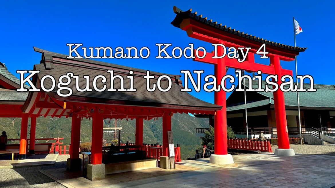Kumano Kodo Day 4 - Koguchi to Nachisan - Japan 4K HDR