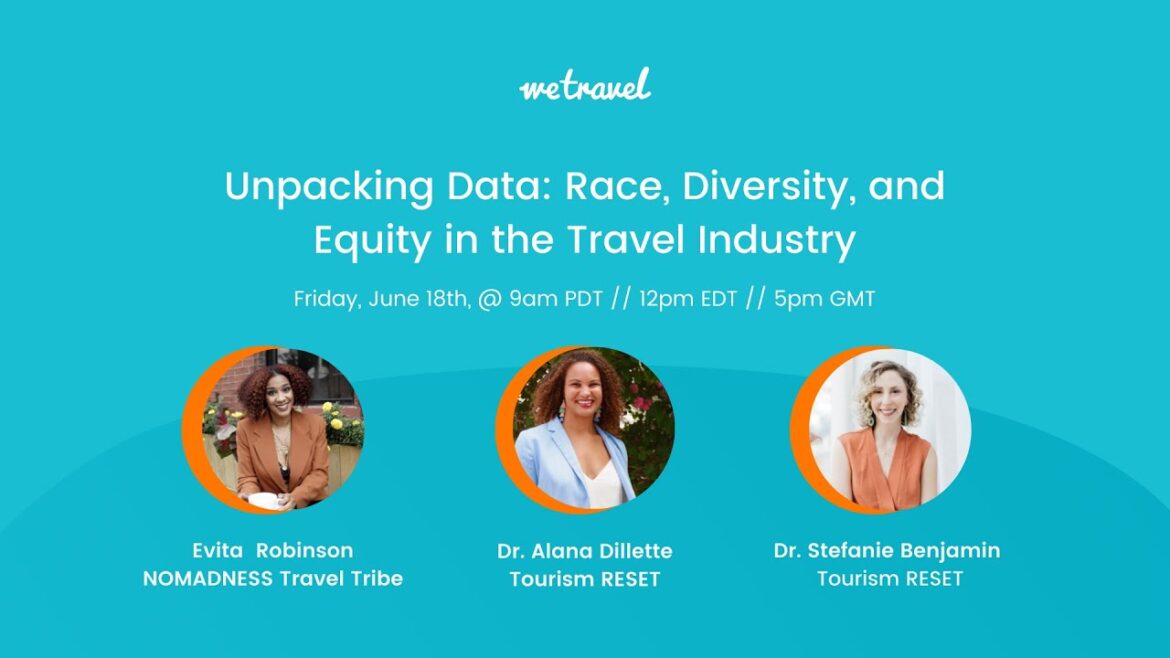 Webinar: Unpacking Data on Race, Diversity, and Equity in the Travel Industry