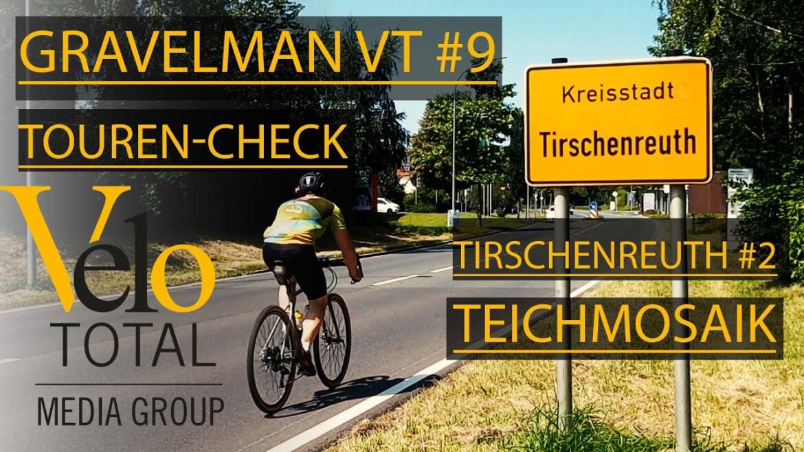 GRAVELMAN VT – Touren-Check #9 | NÖRDL. OBERPFALZ – TIRSCHENREUTH #2 – | GRAVEL BIKE VLOG – TOUR GRAVELMAN VT - Touren-Check #9 | NÖRDL. OBERPFALZ - TIRSCHENREUTH #2 - | GRAVEL BIKE VLOG - TOUR