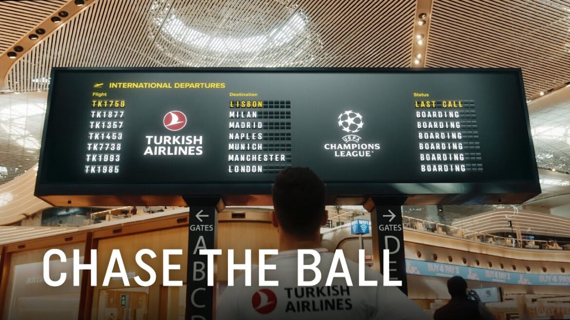 Chase The Ball - Turkish Airlines
