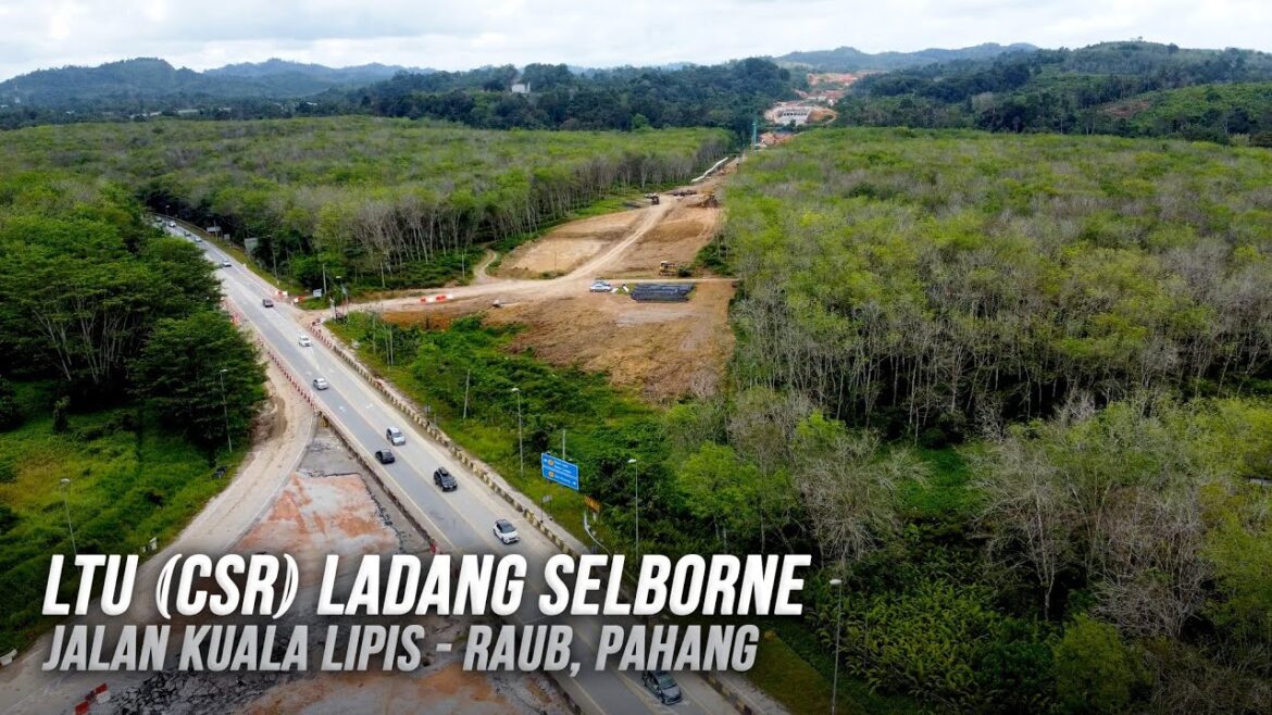 Lebuhraya Tengah Utama (LTU/CSR) Ladang Selborne, Jalan Kuala Lipis-Raub, Kuala Lipis, Pahang