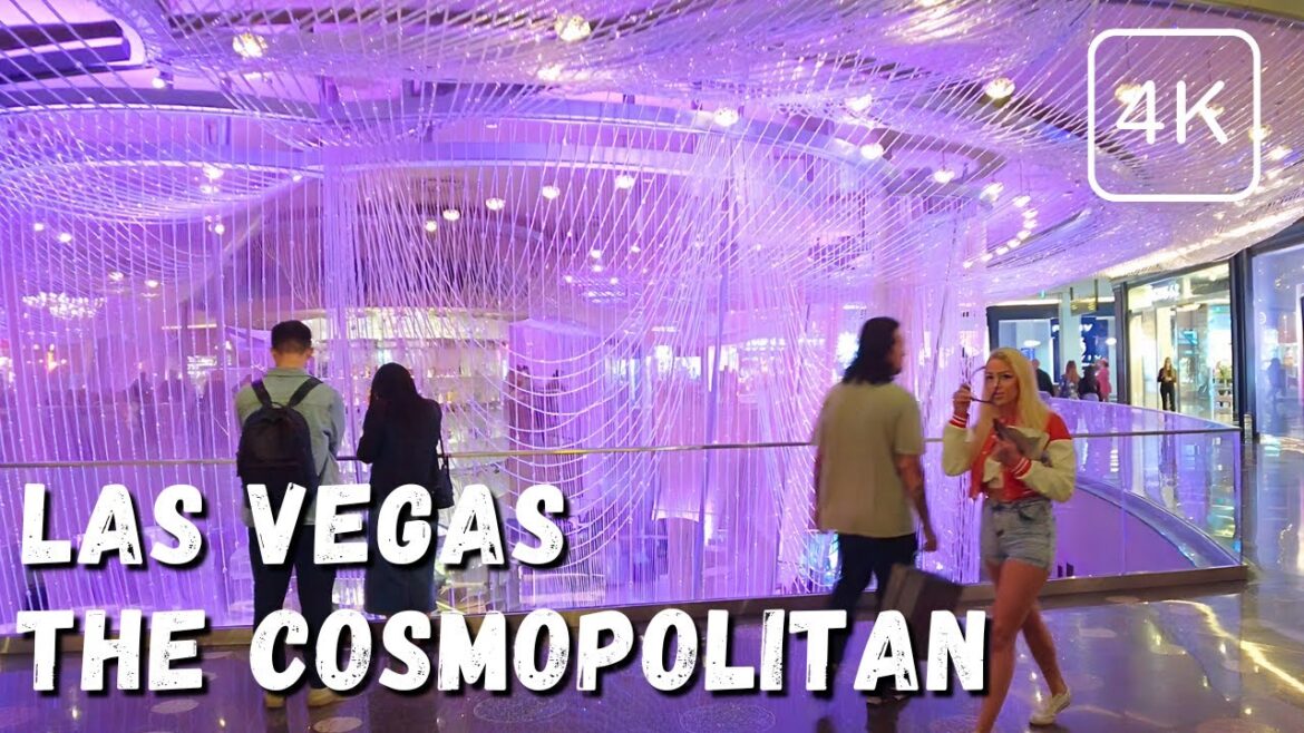 The Cosmopolitan Walking Tour - Las Vegas 4K