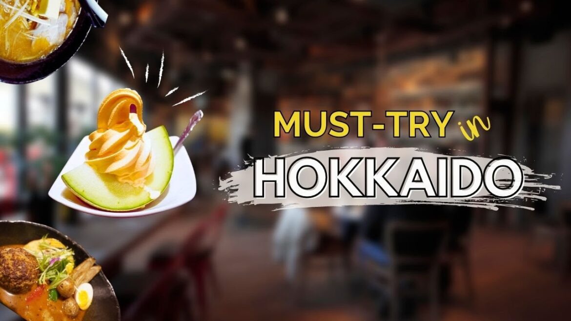 Hokkaido Food Guide: Must-Try Dishes for Every Foodie
