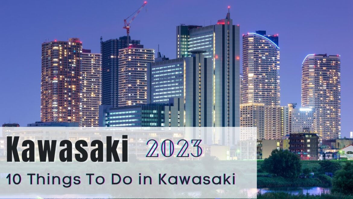 Kawasaki City Guide 2023 | Top 10 things to do.