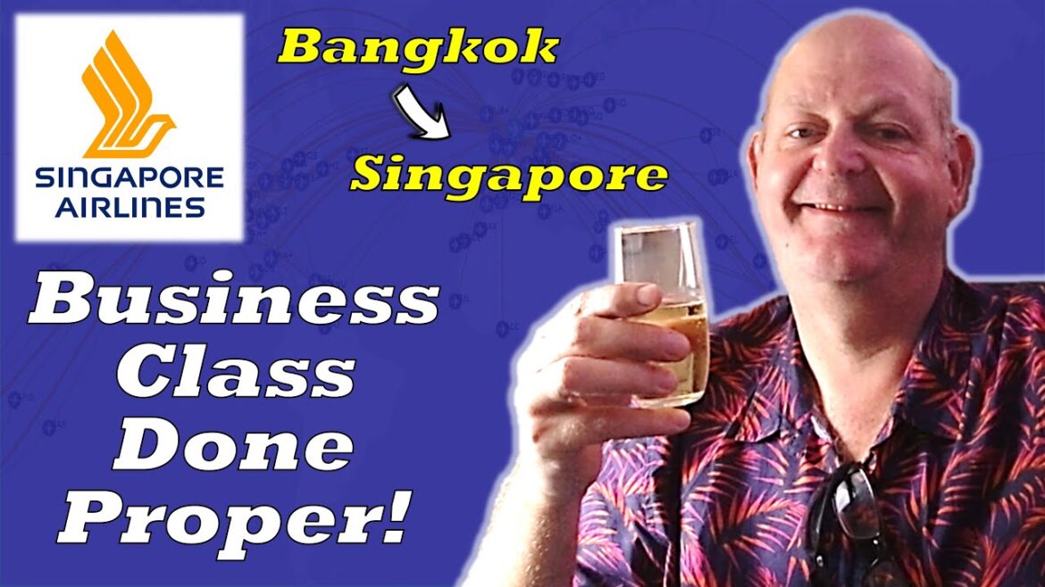 Flight Review – Singapore Airlines Bangkok to Singapore in Business Class Flight Review - Singapore Airlines Bangkok to Singapore in Business Class