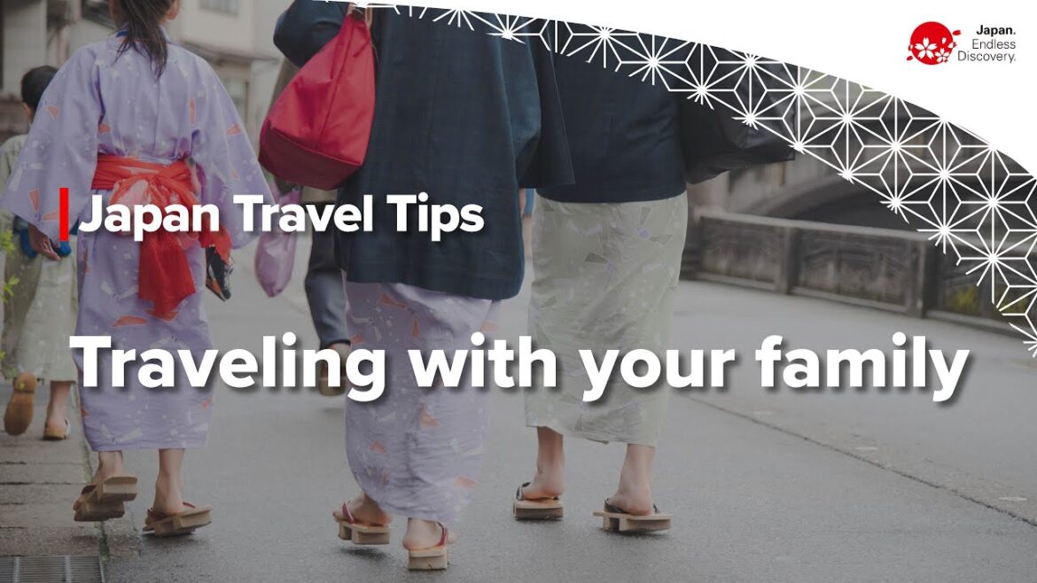 Japan Travel Tips | Traveling with your family