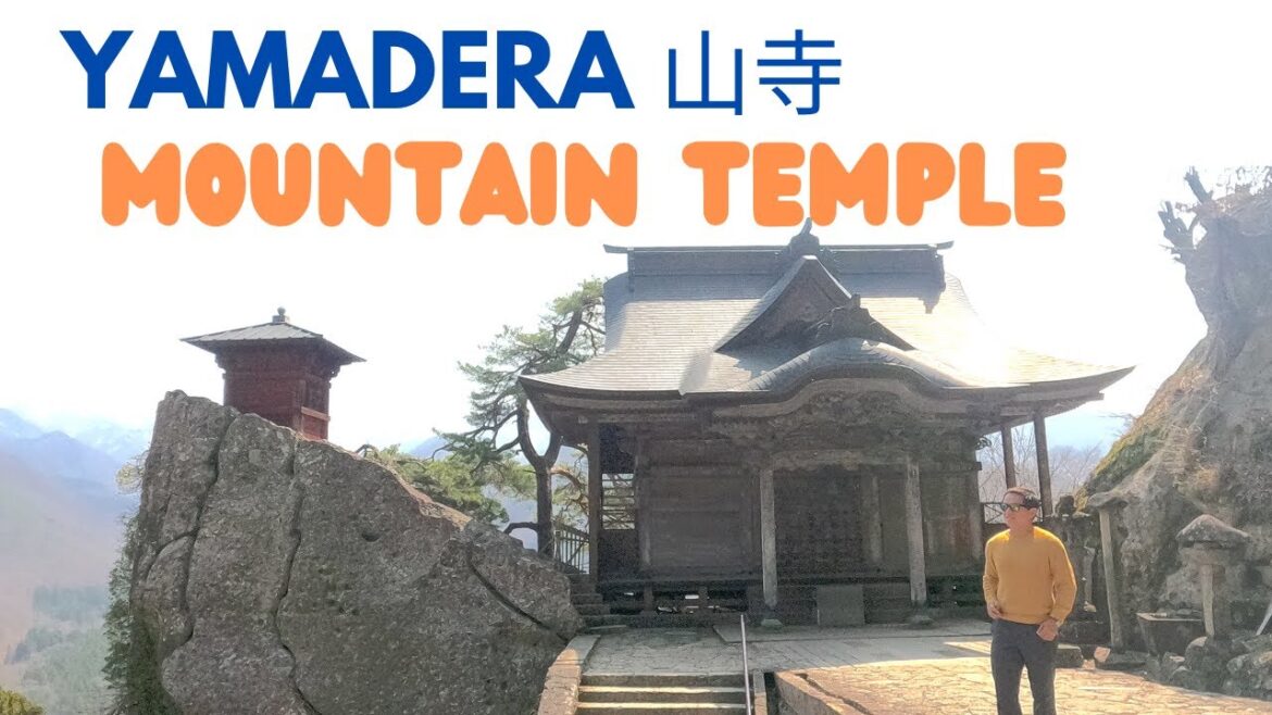 YAMADERA 山寺 [MOUNTAIN TEMPLE]