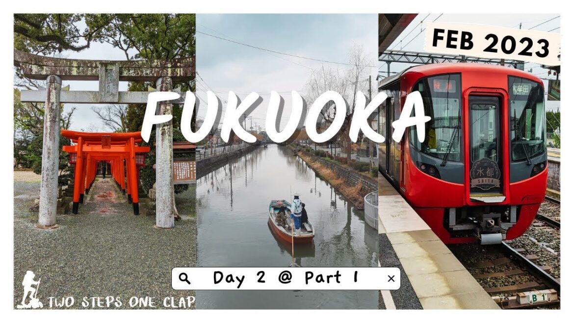 [字幕]福岡旅遊Feb 2023| Day2 @ Part1 | 柳川套票 — 水都列車 — 乘船 — 三柱神社 — 橋口屋
