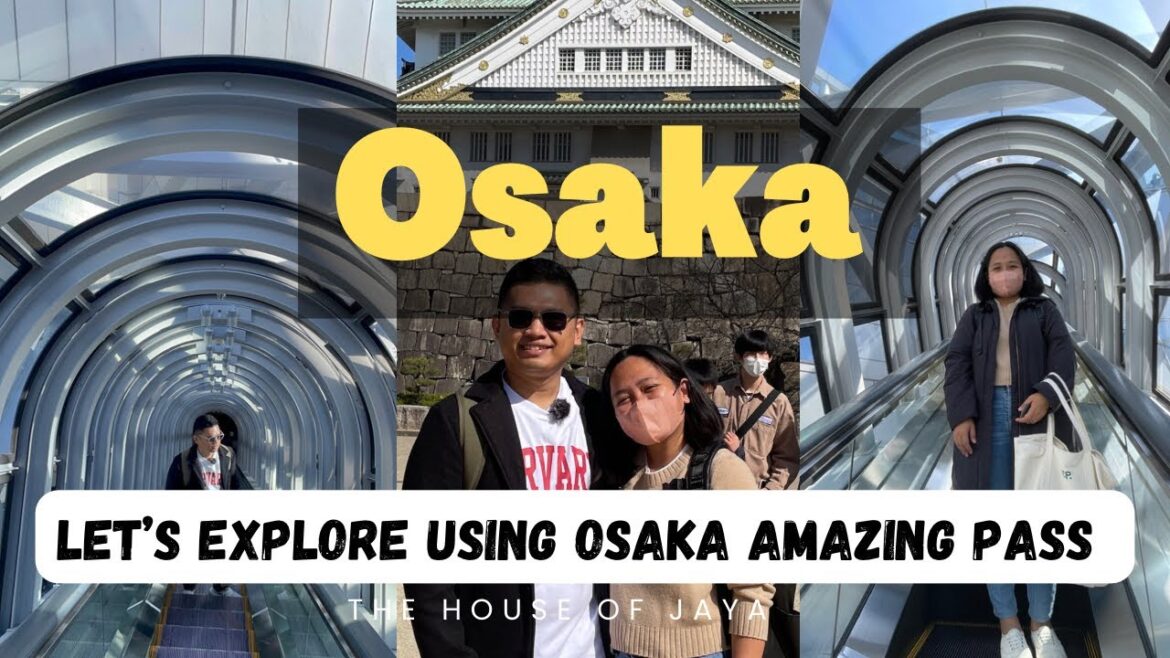 OSAKA Amazing Pass, EXPLAINED! | Osaka Castle and Umeda Sky Building | JAPAN VLOGS