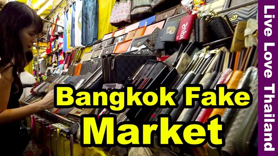 Bangkok Fake Market | Where to buy Replica items in Bangkok #livelovethailand