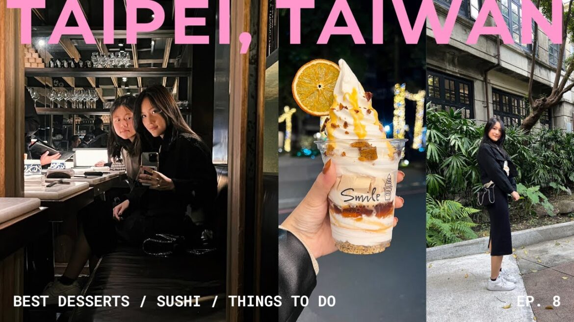 exploring taipei 🇹🇼 | dessert tour 🍦 songshan park, best sushi | a month in taiwan