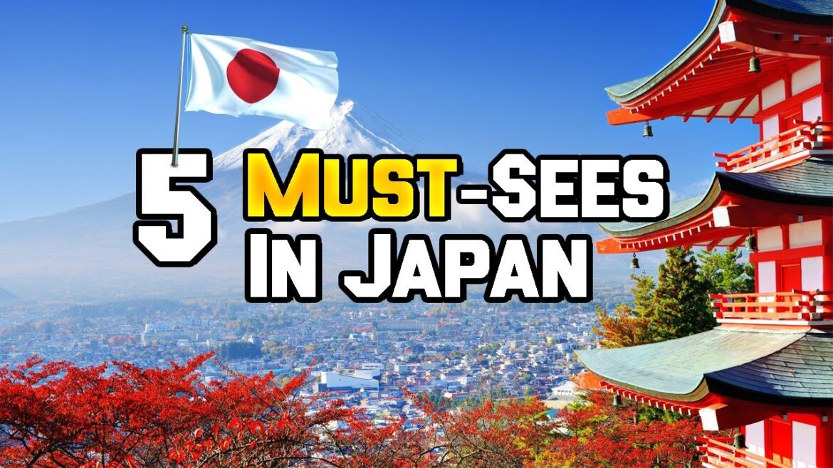 Must-Sees Japan: 5 Things to Do in Japan | Japan Travel Guide