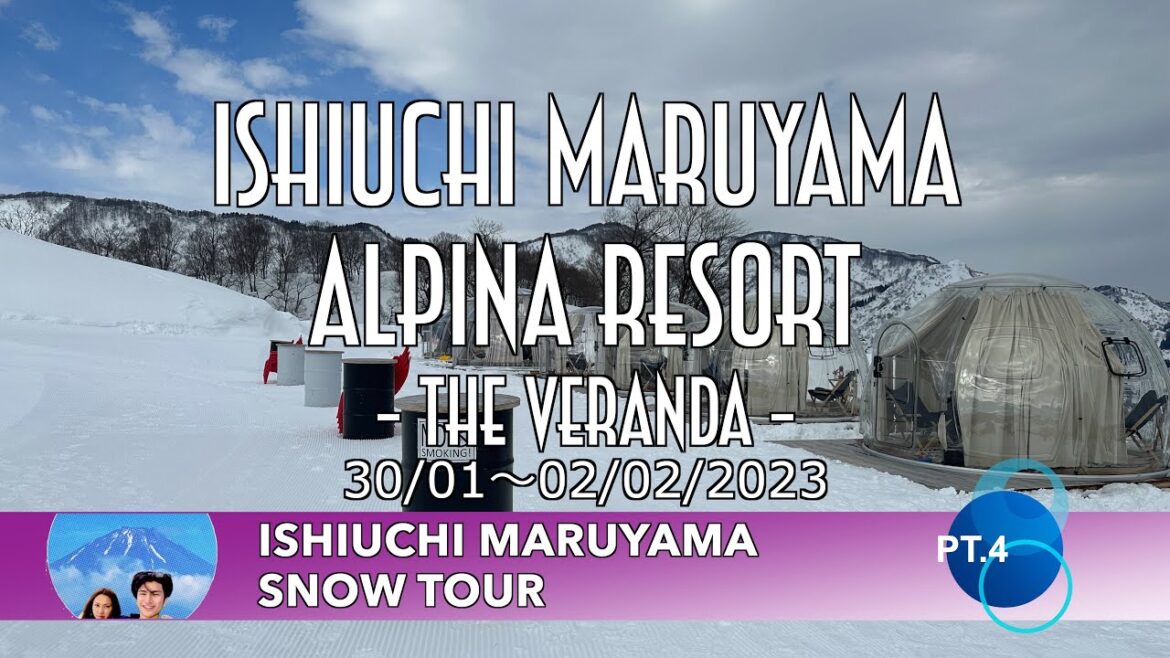 Ishiuchi Maruyama Alpina Resort – The Veranda – : Ishiuchi Maruyama Snow Tour Pt.4 Ishiuchi Maruyama Alpina Resort - The Veranda - : Ishiuchi Maruyama Snow Tour Pt.4