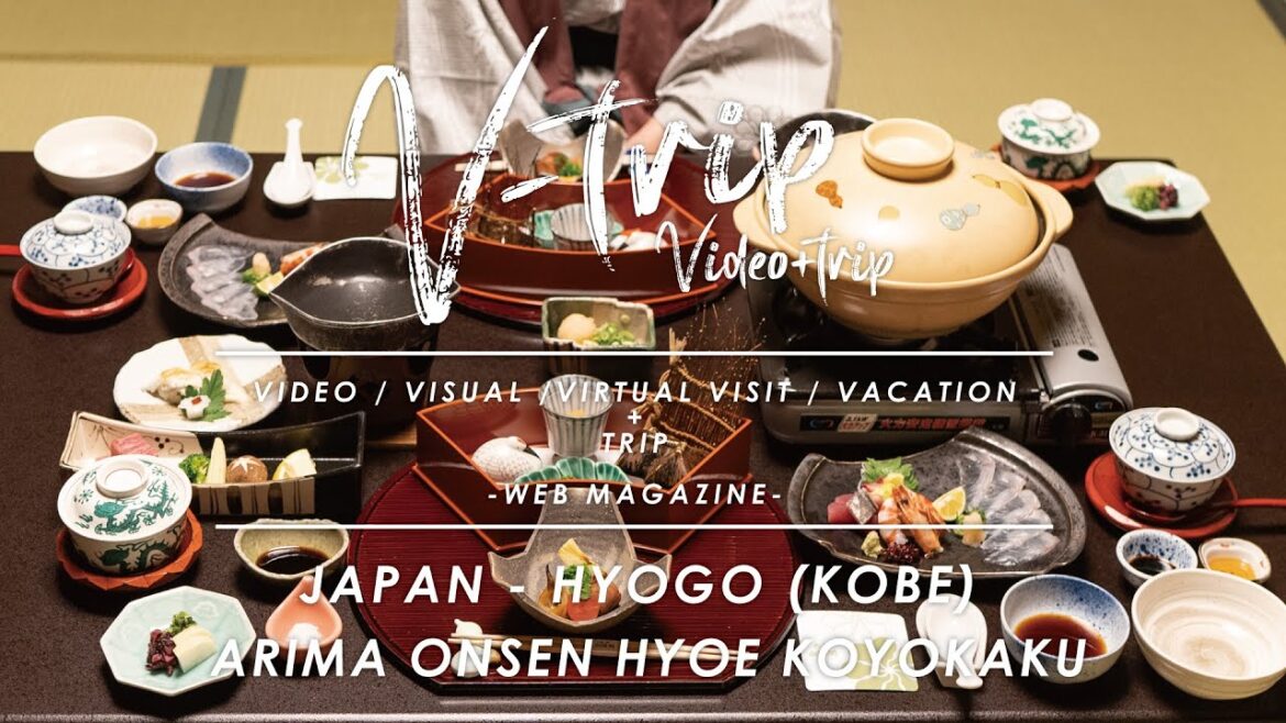 兵庫･有馬温泉 ゆったりとお部屋でいただく神戸牛や旬の食材を使った特選会席料理を堪能できる有馬温泉 兵衛 向陽閣(お部屋食 特選会席プランｰ神戸牛) Hyogo Kobe Japan 효고