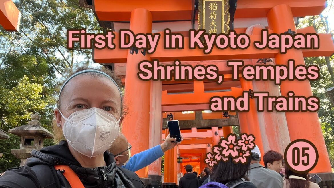 Let’s go to Japan – Travel Vlog 2023 – Kyoto Day 1:  Shrines, Temples, and Trains Let's go to Japan - Travel Vlog 2023 - Kyoto Day 1:  Shrines, Temples, and Trains