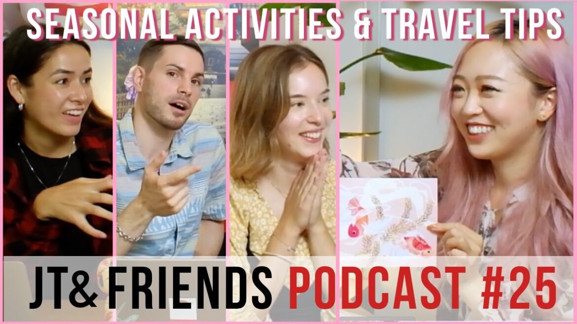 EP 25 | Secrets on seasonal activities and travel tips in Japan! Guest: Ariel