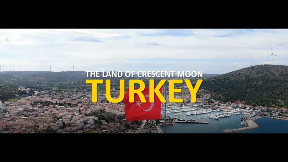 Catch A Glimpse Of Turkey - The Land of the Crescent Moon