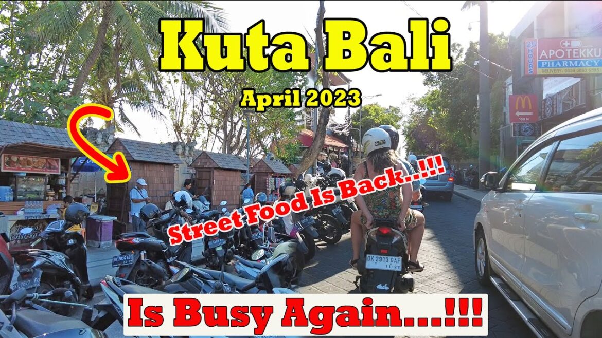 Kuta Is Busy Again...!!!! Street Food Is Back Again...!!! Kuta Bali Update Situation.!!