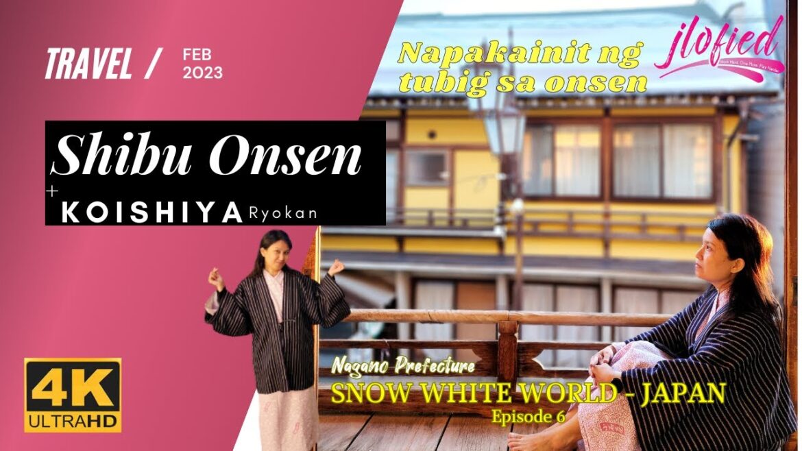 EXPLORING SHIBU ONSEN | NAPAKAINIT NG ONSEN DITO| KOISHIYA RYOKAN | NAGANO, JAPAN