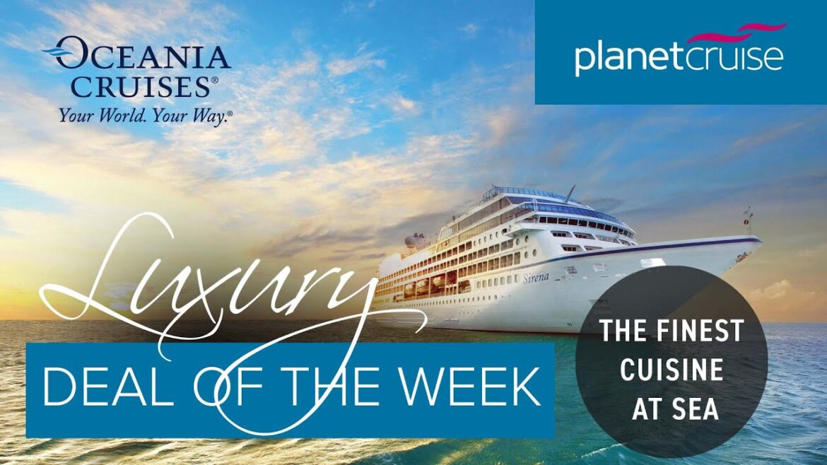 Oceania Cruises | Northern Europe - Portsmouth Roundtrip | Planet Cruise Luxury Deal of the Week