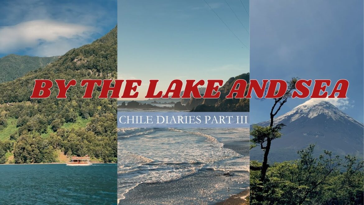 German inspired towns and Mt. Fuji? 🗻 / Chile VLOG / oceans, volcanoes and lakes oh my