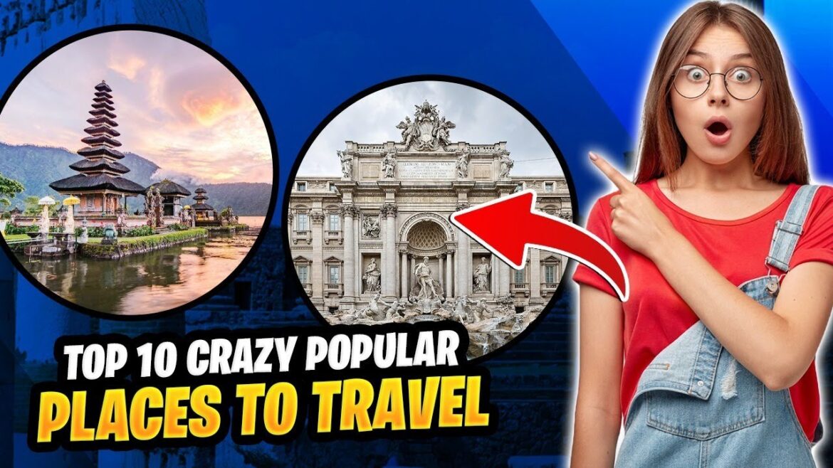Counting Down the Most Unbelievable Vacation Spots In The World! Counting Down the Most Unbelievable Vacation Spots In The World!