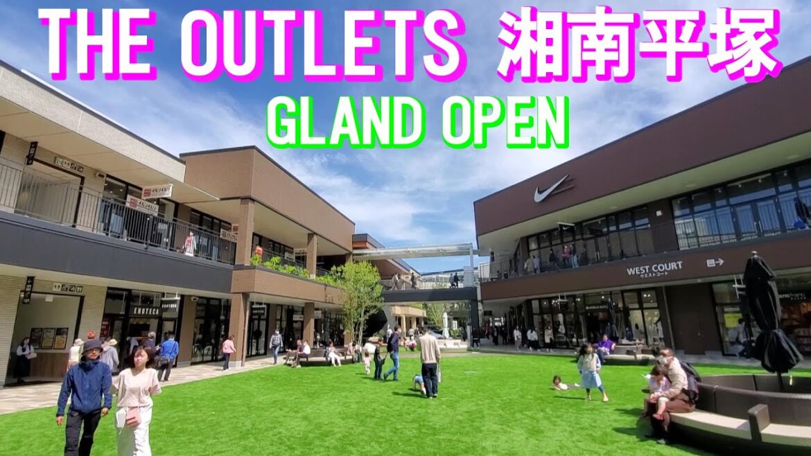 The Outlets Shonan Hiratsuka opened（ジ アウトレット湘南平塚 開業）