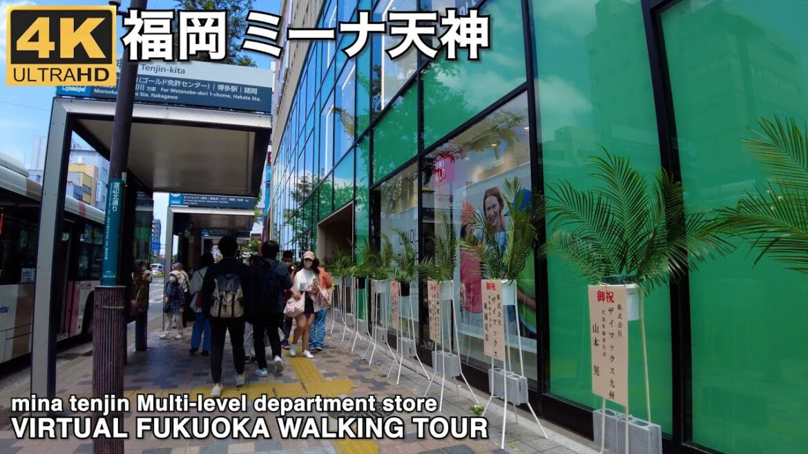 ミーナ天神virtual Fukuoka walking tour mina tenjin fukuoka