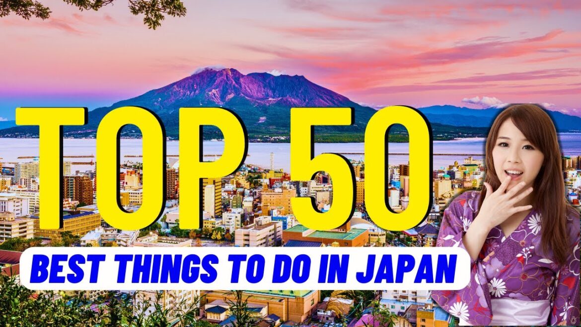 TOP 50 Best Things To Do in Japan (2023) | Travel Guide