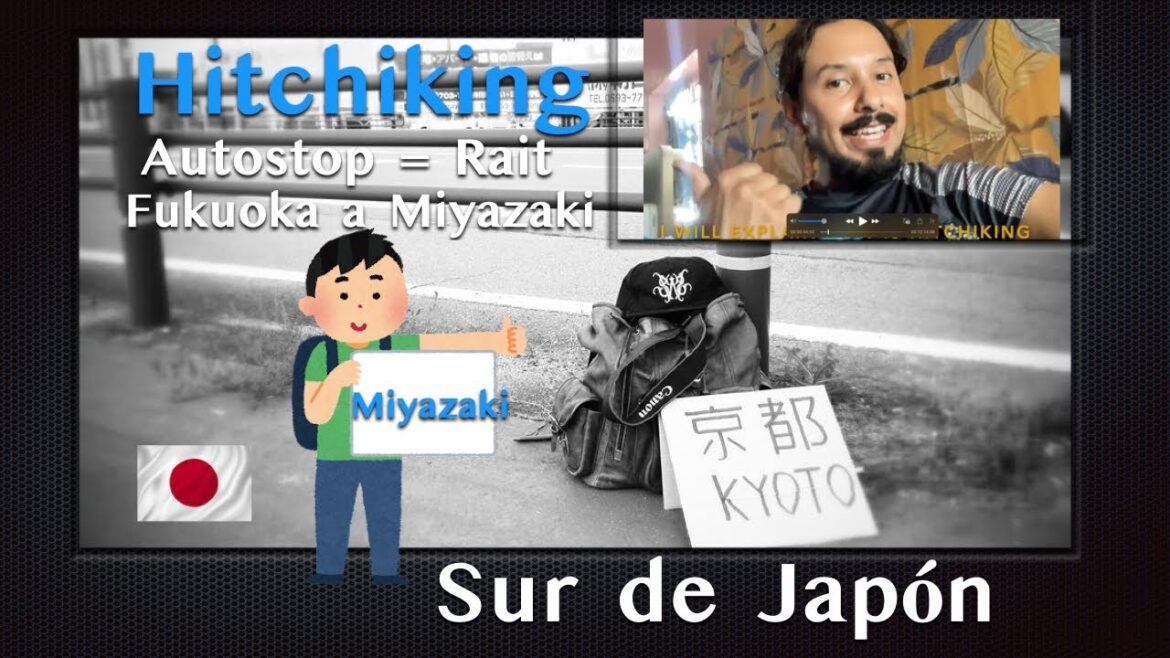 Hitchiking in Japan; Autostop/Rait en Japón: Fukuoka - Miyazaki