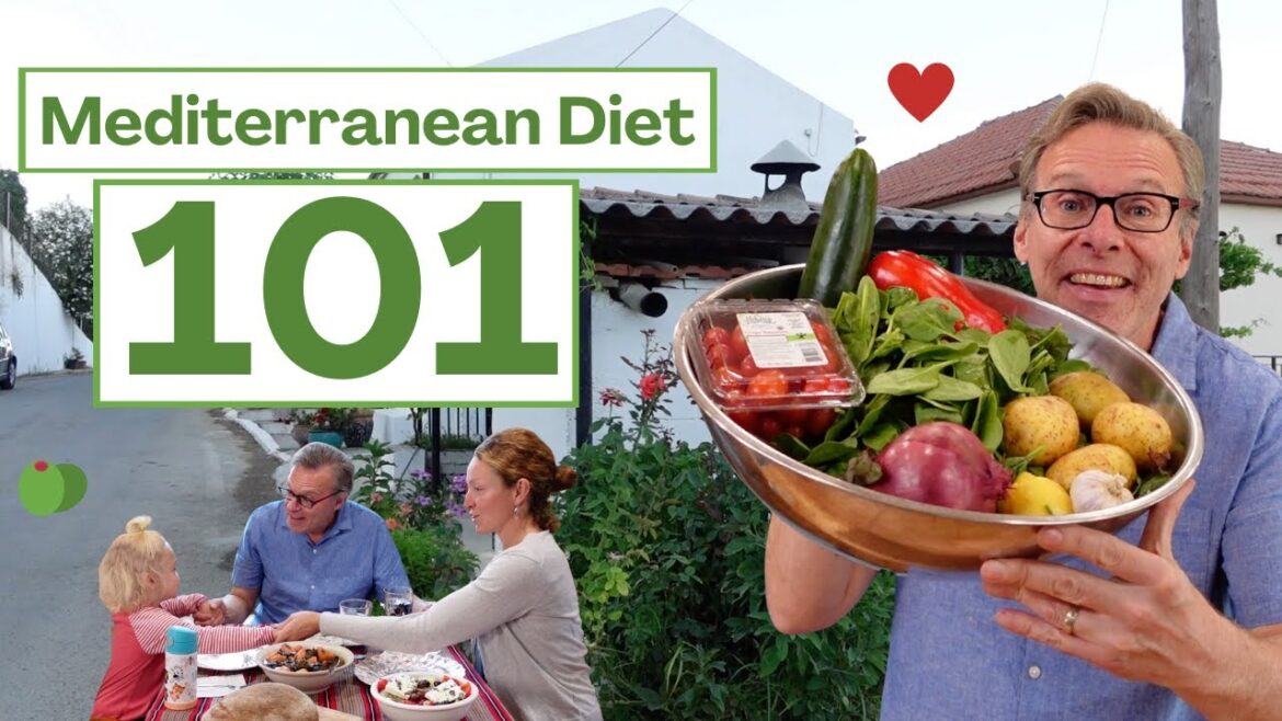 Mediterranean Diet 101 | The Authentic Mediterranean Diet