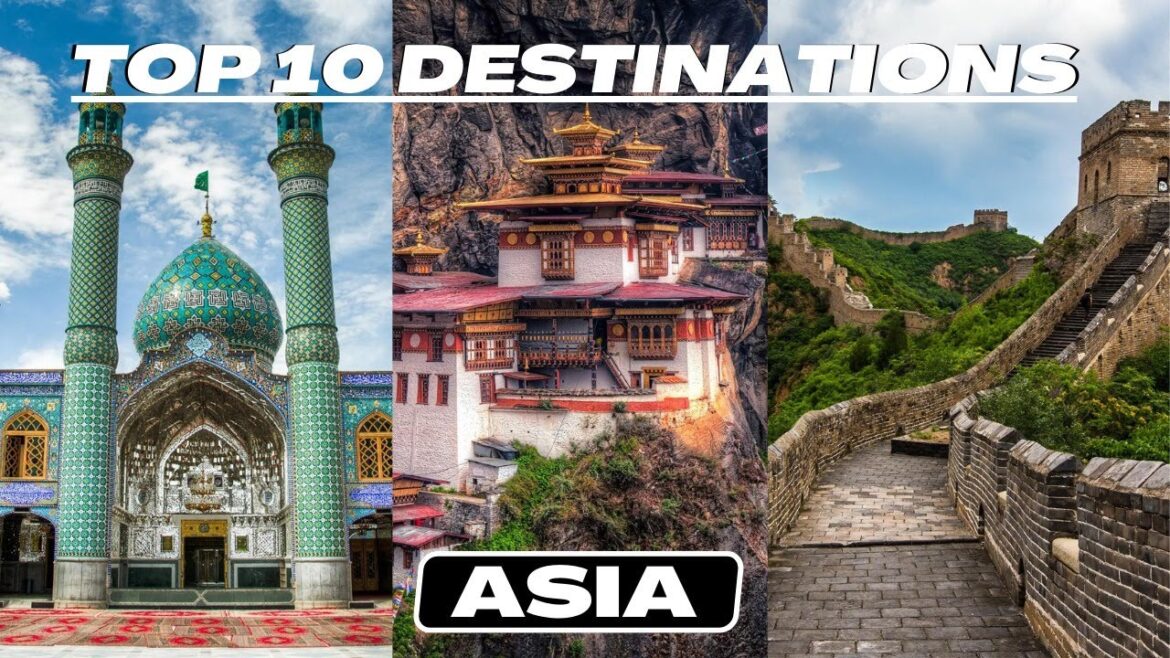 Top 10 Asia's Hidden Gems: Be the First to Know!