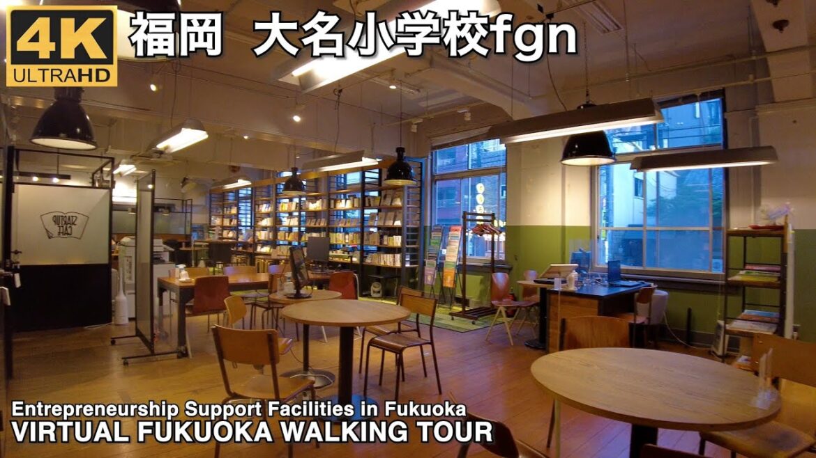 福岡大名小学校fgnを歩く4k virtual Fukuoka Entrepreneurship support facility using Daimyo Elementary School