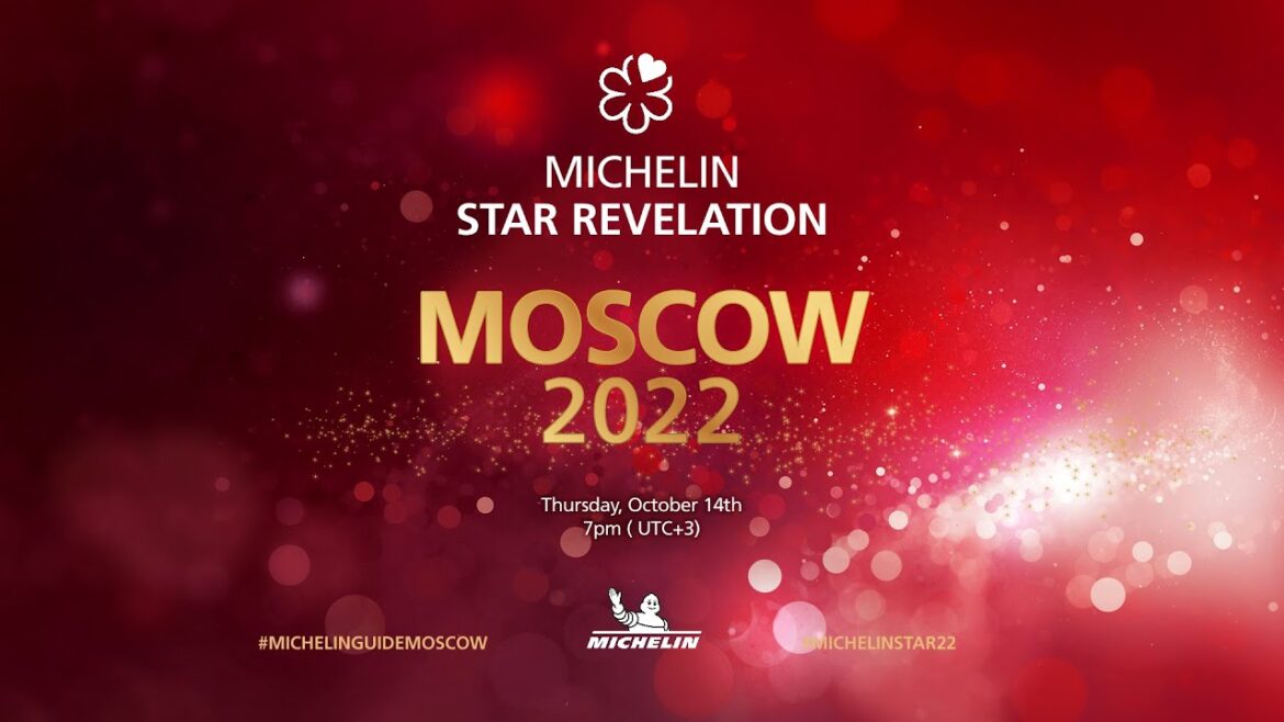 Discover the MICHELIN Guide 2022 selection for Moscow