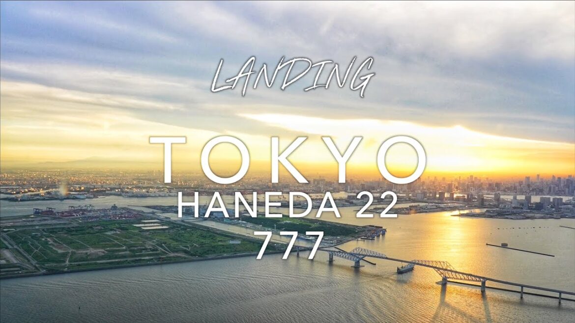 TOKYO HANEDA 22 | BOEING 777 LANDING 4K TOKYO HANEDA 22 | BOEING 777 LANDING 4K