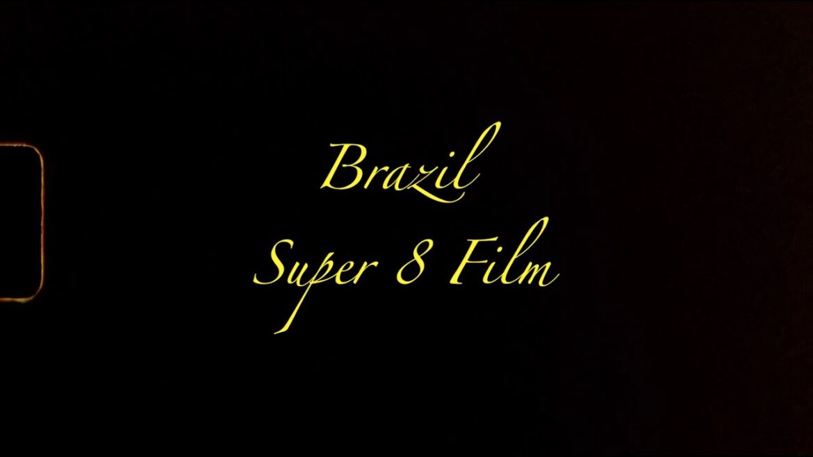 Brazil - Super 8 Film