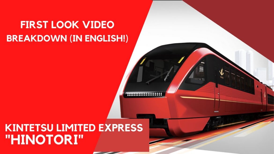 Kintetsu Limited Express Hinotori First Look Breakdown (in English)!