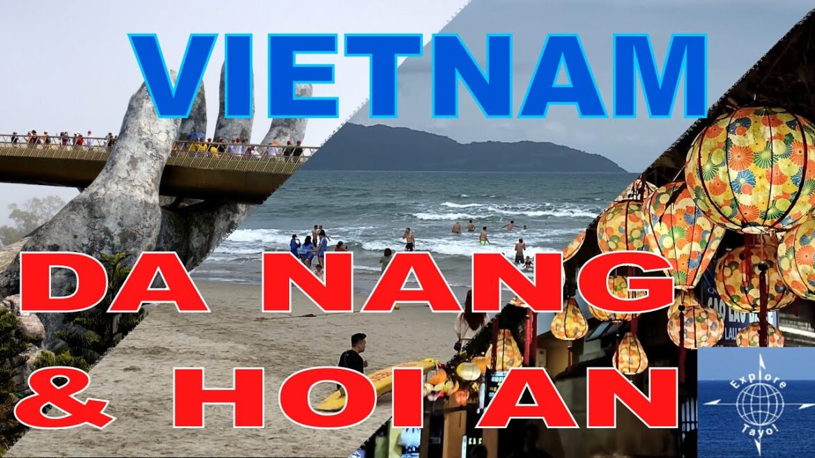 We Explored Da Nang and Hoi An, Vietnam