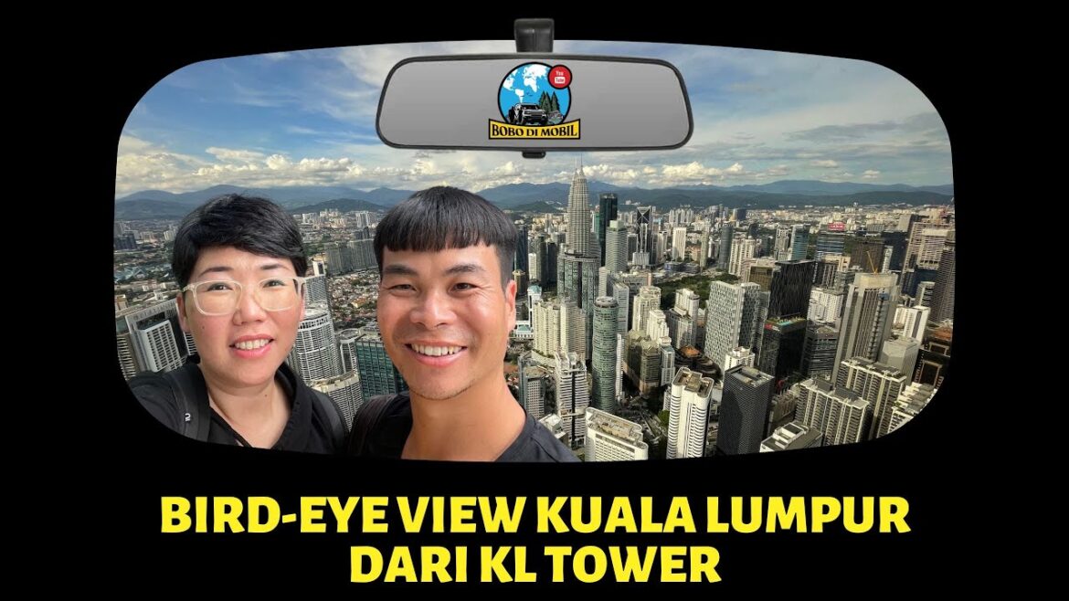 Malaysia Ep.39 | Pemandangan Kuala Lumpur dari KL Tower, Kuliner di Hokkaido Seafood