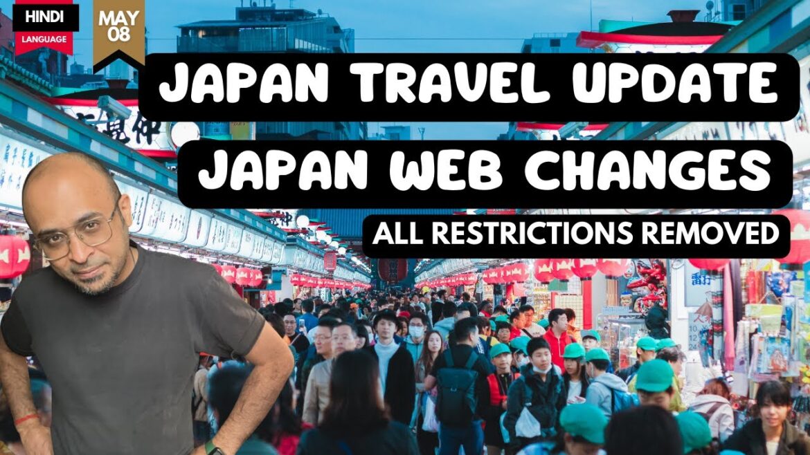 Japan Travel Update 2023 | Japan Web Changes- May 09, 2023